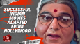 Successful Indian Movies Adapted From Hollywood