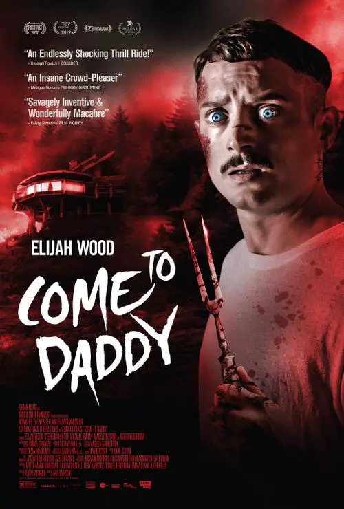 Come To Daddy Movie Review