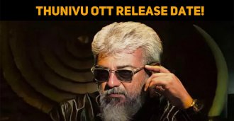 Thunivu OTT Release Date!