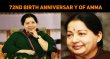 The 72nd Birth Anniversary Of Amma Jayalalithaa – Happy Birthday Amma Tamil News