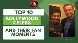 Top 10 Bollywood Celebs And Their Fan Moments