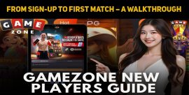GameZone New Players Guide: From Sign-Up To First Match – A Complete Walkthrough