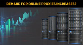 The Demand For Online Proxies Increases, But Why?