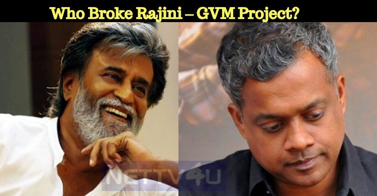 Who Broke Rajini – GVM Project?