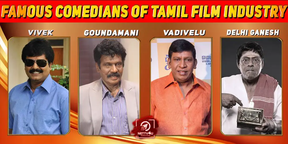 Famous Comedians Of Tamil Film Industry