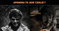 Upendra To Join ‘Coolie’?