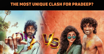 Unique Clash Loading For Pradeep Ranganathan?