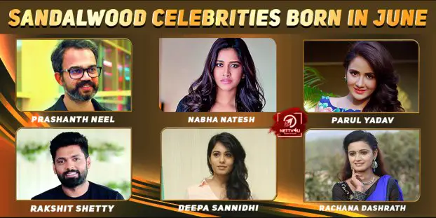 Top Sandalwood Celebrities Who Were Born In June Nettv4u