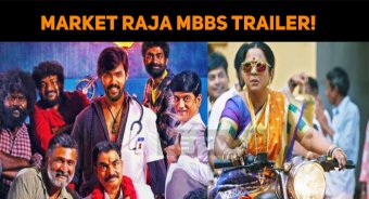 Yet Another Controversy Gets Ready! Market Raja MBBS Trailer!