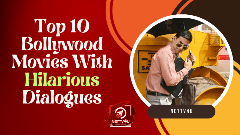 Top 10 Bollywood Movies With Hilarious Dialogues Hindi Article