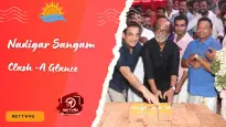 Nadigar Sangam Clash -A Glance