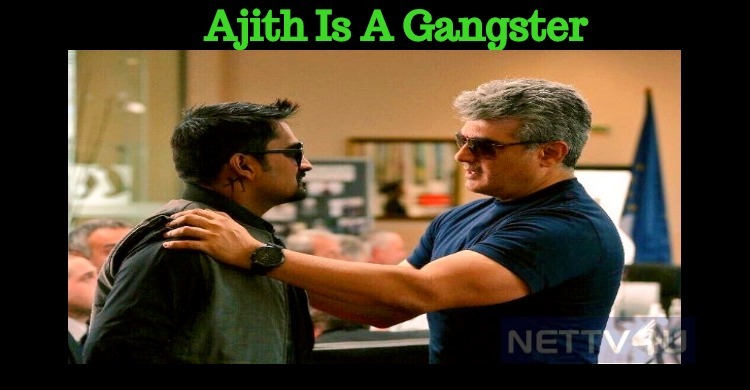 Ajith Is A Gangster – Karunakaran