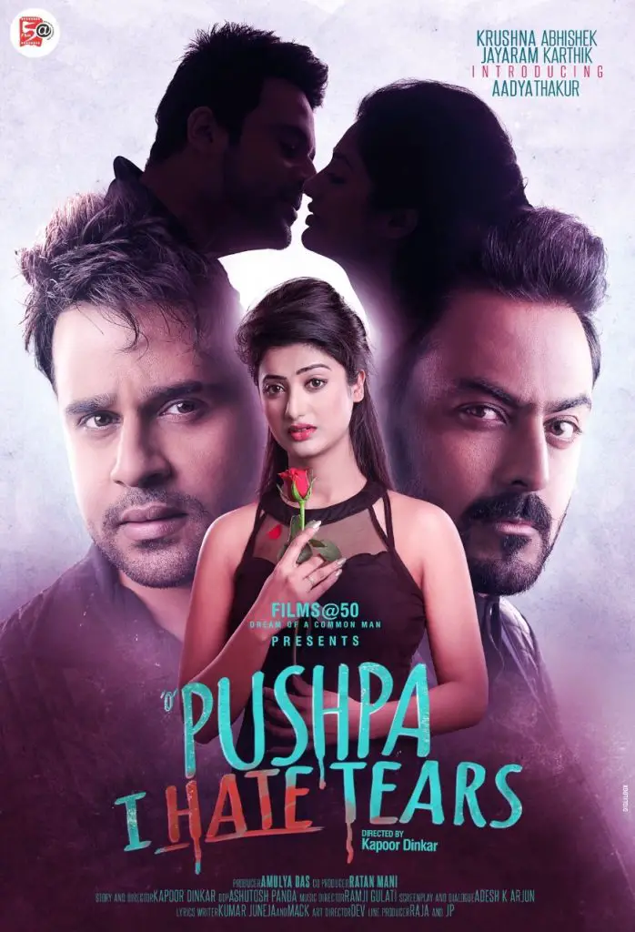 O Pushpa I Hate Tears Movie Review
