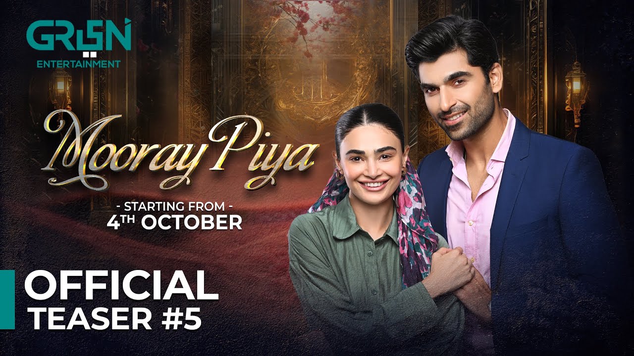 Mooray Piya Urdu TV SERIALS on Green Entertainment