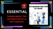 Essential Things About The Integration Of AI With DevOps Article