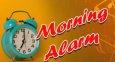 Morning Alarm