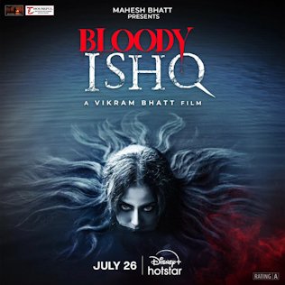 Bloody Ishq Movie Review