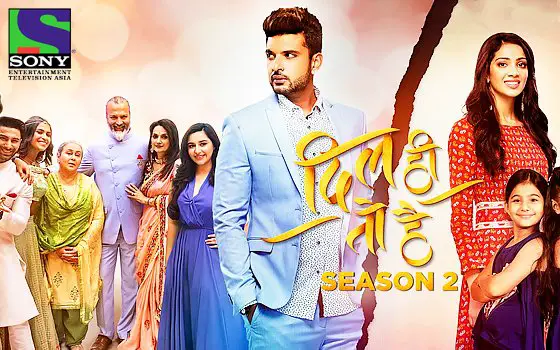 Tv Serial Dil Hi Toh Hai Season 2 Synopsis Aired On SONY ENTERTAINMENT ...