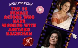 Top 10 Female Actors Who Have Worked With Amitabh Bachchan