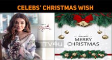 Happy Christmas - Celebrities’ Christmas Wish!