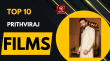 Top 10 Prithviraj Films  Malayalam Article