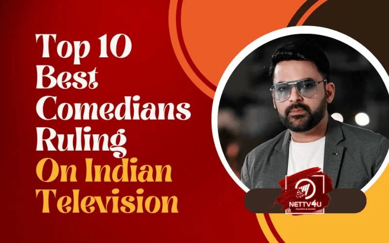 Top 10 Best Comedians Ruling On Indian Television Hindi Article