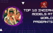 Top 10 Indian Models At World Pageants Hindi Article
