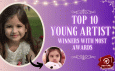 Top 10 Young Artist Winners With Most Awards