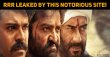 RRR Leaked By This Notorious Site! Telugu News