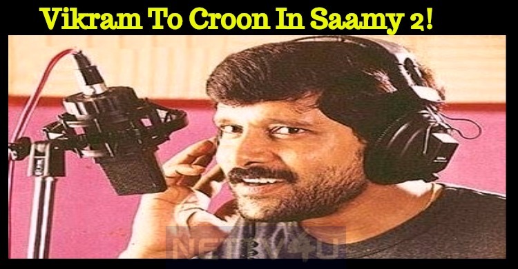 Vikram To Croon In Saamy 2?