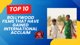  Top 10 Bollywood Films That Have Gained International Acclaim 