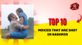 Top 10 Movies That Are Shot In Kashmir 