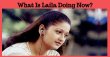What Is Laila Doing Now? Tamil News