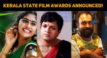 Kerala State Film Awards List Is Here...
