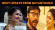 Next Update From Nayanthara! Tamil News