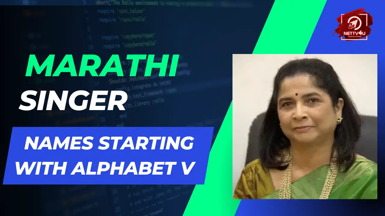 Marathi Singer Names Starting With Alphabet V | NETTV4U