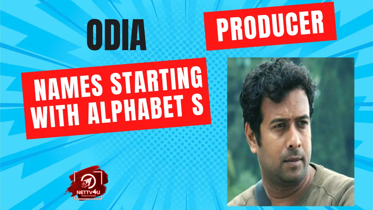 Odia Producer Names Starting With Alphabet S