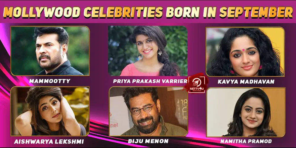 Top Mollywood Celebrities Who Were Born in September