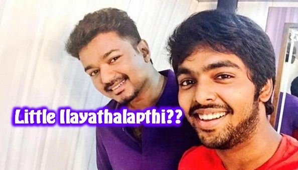 GV Prakash Gets The Epithet Of Vijay?