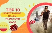 Top 10 Highest Earning Telugu Films Ever Made
