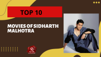 Top 10 Movies Of Sidharth Malhotra