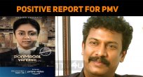 Yet Another Positive Report For Ponmagal Vandha..