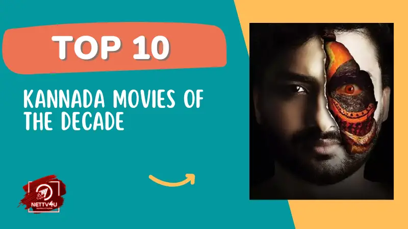 Decade In Review: Top 10 Kannada Movies Of The 2010s