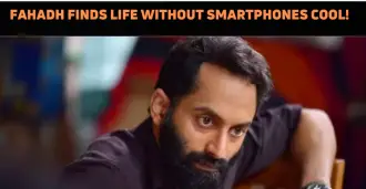 Fahadh Faasil Opens Up About Life Without Socia..