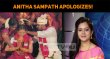 Anitha Sampath Apologizes! Tamil News