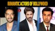 Top 10 Romantic Actors Of Bollywood Who Blow Our Mind