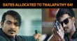 Tughlaq Durbar Dates Allocated To Thalapathy 64! Vijay Sethupathi Is So Quick! Tamil News