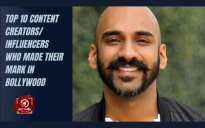 Top 10 Content Creators/ Influencers Who Made Their Mark In Bollywood