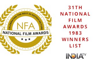 31st National Film Awards
