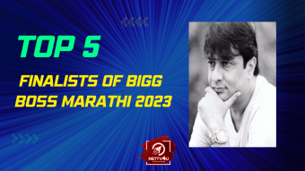 Top 5 Finalists Of Bigg Boss Marathi 2023